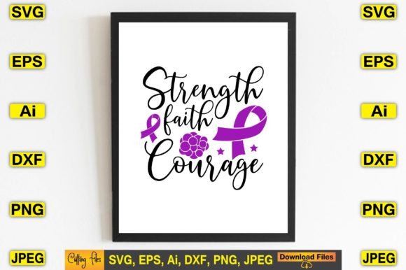 Strength Faith Courage Graphics for T-Shirt Designs